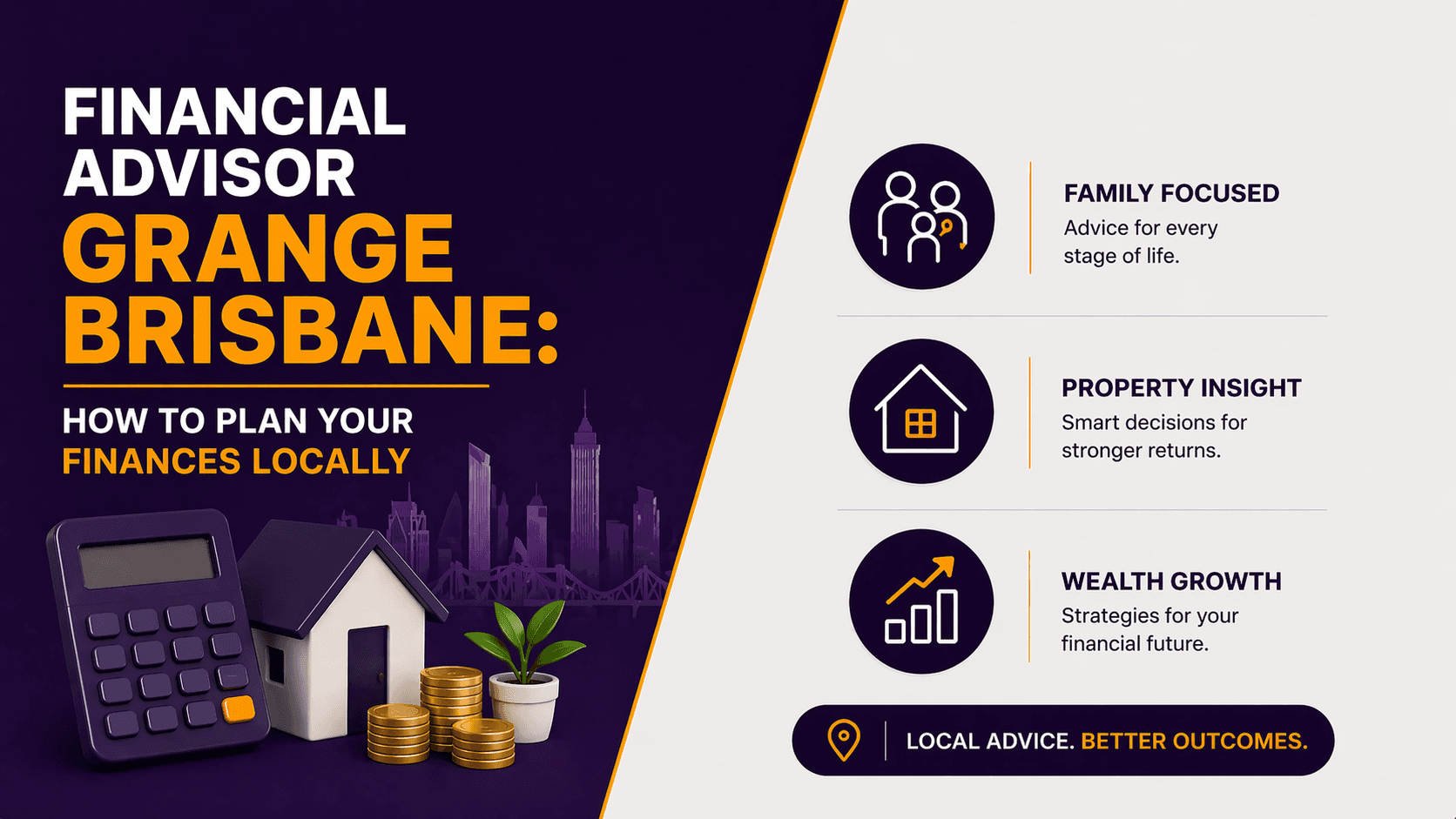 Financial Advisor Grange Brisbane: How to Plan Your Finances Locally